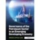 Governance of the Petroleum Sector in an Emerging Developing Economy