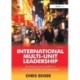 International Multi-Unit Leadership: Developing Local Leaders in International Multi-Site Operations