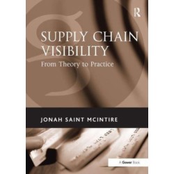 Supply Chain Visibility: From Theory to Practice