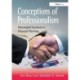 Conceptions of Professionalism: Meaningful Standards in Financial Planning