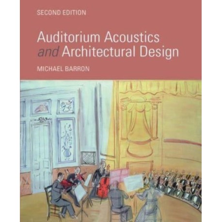 Auditorium Acoustics and Architectural Design