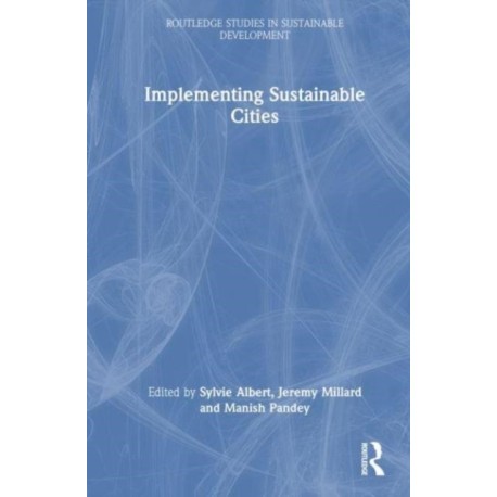 Implementing Sustainable Cities
