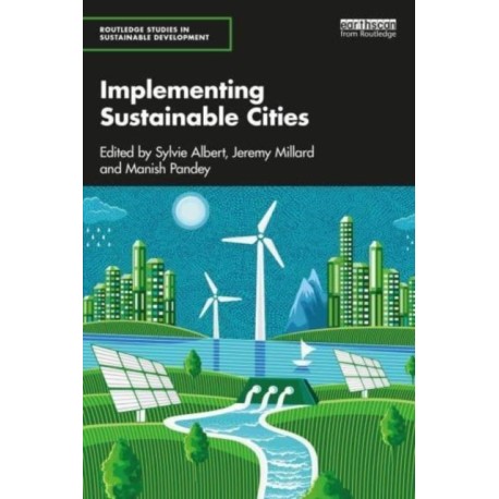 Implementing Sustainable Cities