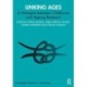 Linking Ages: A Dialogue between Childhood and Ageing Research