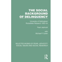 The Social Background of Delinquency