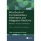 Handbook of Complementary, Alternative, and Integrative Medicine: Education, Practice, and Research Volume 2: Professional Practice & Regulations