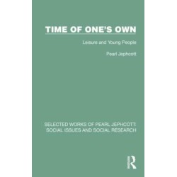 Time of One's Own: Leisure and Young People