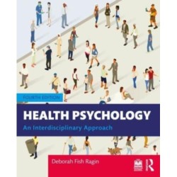 Health Psychology: An Interdisciplinary Approach