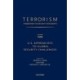 TERRORISM: COMMENTARY ON SECURITY DOCUMENTS VOLUME 124: U.S. Approaches to Global Security Challenges