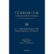 TERRORISM: COMMENTARY ON SECURITY DOCUMENTS VOLUME 120: U.S. Preparedness for Catastrophic Attacks