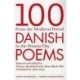 100 Danish Poems: From the Medieval Period to the Present Day