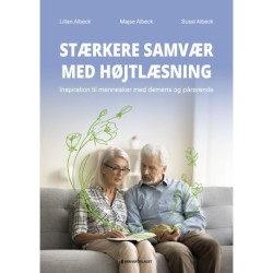 Stærkere samvær med højtlæsning: Inspiration til mennesker med demens og deres pårørende