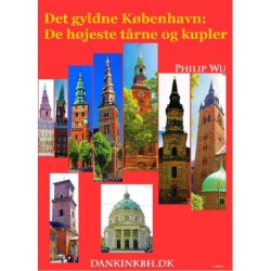 Det gyldne København: De højeste tårne og kupler