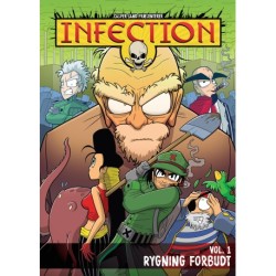 Infection Vol. 1: Rygning Forbudt