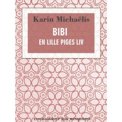 Bibi. En lille piges liv