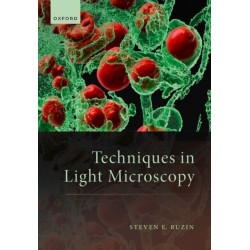 Techniques in Light Microscopy