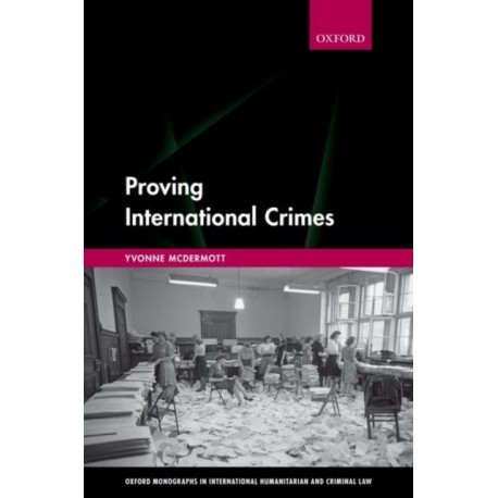 Proving International Crimes