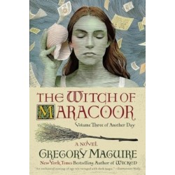 The Witch of Maracoor: A Novel