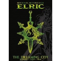 Michael Moorcock's Elric Vol. 4: The Dreaming City Deluxe Edition