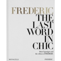 FREDERIC: The Last Word in Chic