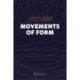 Movements of Form