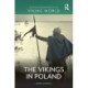 The Vikings in Poland