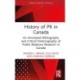 History of PR in Canada: An Annotated Bibliography and Critical Historiography of Public Relations Research in Canada