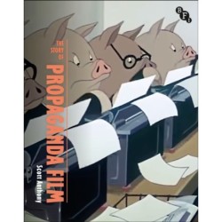 The Story of British Propaganda Film