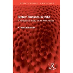 States' Finances in India: A Perspective Study for the Plan Periods