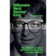 Billionaire, Nerd, Saviour, King: The Hidden Truth About Bill Gates and His Power to Shape Our World