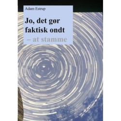 Jo, det gør faktisk ondt: Hvad stammen gør ved dig