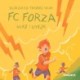 FC Forza -2: Aske i uvejr