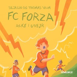 FC Forza -2: Aske i uvejr