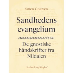Sandhedens evangelium. De gnostiske håndskrifter fra Nildalen