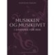 Musikken og musiklivet i Danmark efter 1800