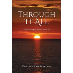 Through It All: Thorne Davenport Series - Book One