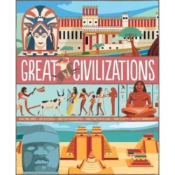 GREAT CIVILISATIONS