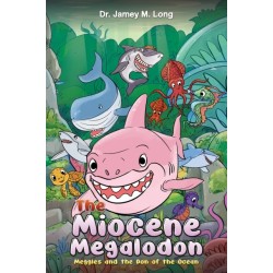 The Miocene Megalodon: Meggles and the Don of the Ocean