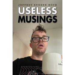 Useless Musings