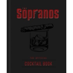 The Sopranos: The Official Cocktail Book