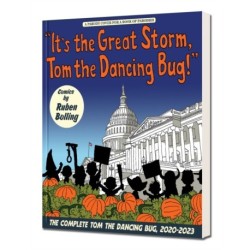 It's the Great Storm, Tom the Dancing Bug!: Tom the Dancing Bug vol. 8