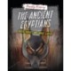 The Ancient Egyptians: Brutal Burials and Savage Slavery