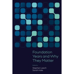 Foundation Years and Why They Matter