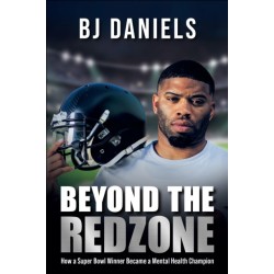 Beyond the Redzone: My Story Leave No One Behind