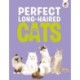 Perfect Long-Haired Cats