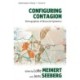 Configuring Contagion: Ethnographies of Biosocial Epidemics