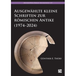 Ausgewahlte Kleine Schriften Zur Romischen Antike (1974-2024)