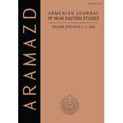 ARAMAZD: Armenian Journal of Near Eastern Archaeology: Volume XVII Issue 1-2 2023