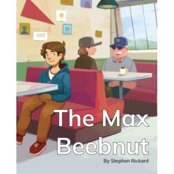 The Max Beebnut: Phonics Phase 3
