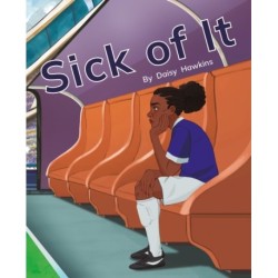 Sick of It: Phonics Phase 3